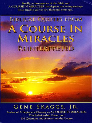 cover image of Biblical Quotes from A Course in Miracles Reinterpreted
